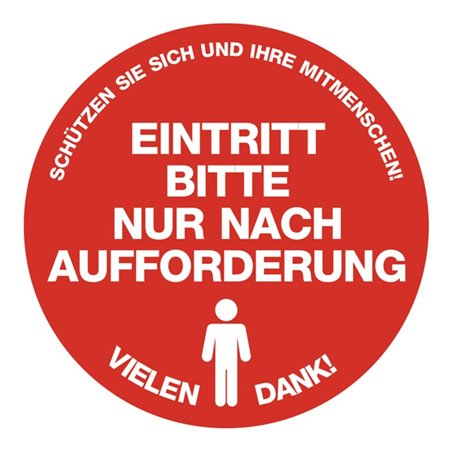 Fußbodenaufkleber Eintritt nur n.Aufforderung! rot/weiß D.590mm ENVIROPACK