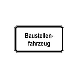 Warn- und Hinweißchild 30, 600x330mm Baustellenfahrzeug RAL-Gütezeichen Folie RA2