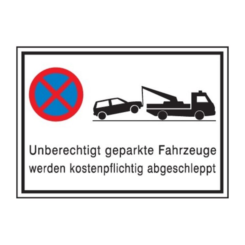 SafetyMarking Parkverbotsschild Alu B600xH400 mm Unberechtigt geparkte Fahrzeuge w.