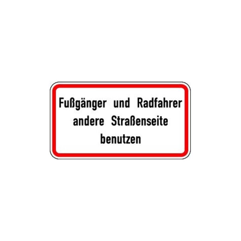 Warn- und Hinweißchild 48, 600x330mm andere Str.Seite nutzen RAL-Gütezeichen Folie RA1