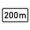 Zusatzschild 1004, 330x600mm Text: 200m RAL-Gütezeichen Folie RA2