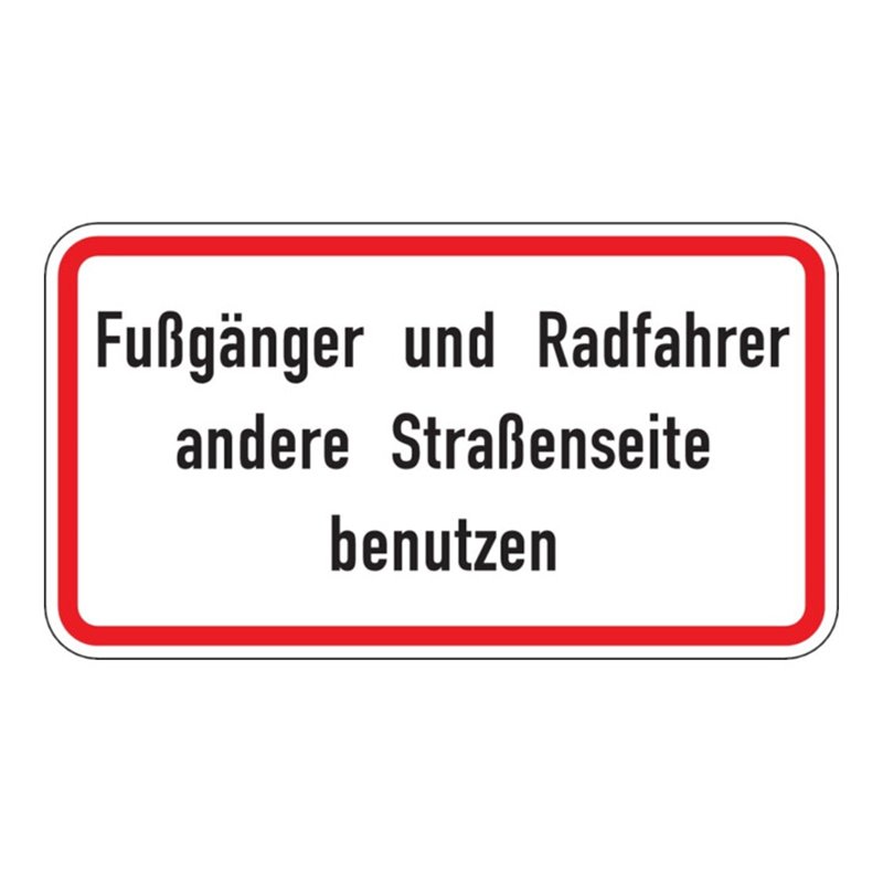 Warn- und Hinweißchild 48, 600x330mm andere Str.Seite nutzen RAL-Gütezeichen Folie RA2